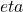 eta