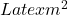 Latex m^2