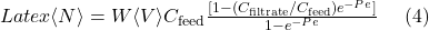 Latex \langle N \rangle = W\langle V \rangle C_{\text{feed}} \frac{[1-(C_{\text{filtrate}}/C_{\text{feed}})e^{-Pe}]}{1-e^{-Pe}} \ \ \ \ (4)