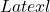 Latex l