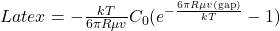 Latex = -\frac{kT}{6 \pi R\mu v}C_{0}(e^{-\frac{6 \pi R\mu v(\text{gap})}{kT}}-1)