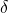  \delta 