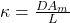  \kappa = \frac{DA_m}{L} 