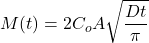 \begin{equation*} M(t) = 2 C_o A\sqrt{\frac{D t}{\pi}} \end{equation*}