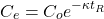 \begin{equation*} C_e = C_o e^{-\kappa t_R} \end{equation*}