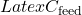Latex C_{\text{feed}}