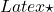 Latex \star