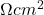 \Omega cm^2
