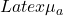 Latex \mu_a