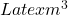 Latex m^3