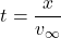 \begin{equation*} t = \frac{x}{v_\infty} \end{equation*}