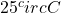 25^circ C